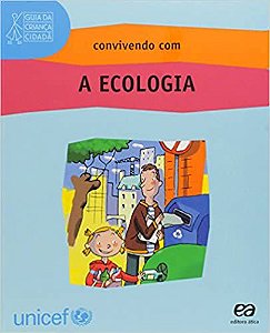 Convivendo com a ecologia * Boulet, Gwenaëlle; Saint-Marc, Laure and Tordjman, Nathalie