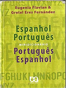 Minidicionário Espanhol - Português/Português - Espanhol USADO Flavian, Eugenia