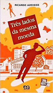 Três Lados da Mesma Moeda USADO Azevedo, Ricardo