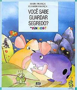 Você Sabe Guardar Segredo? - Coleção Os Pingos USADO Mary França