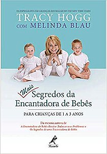 Mais segredos da encantadora de bebês: Para crianças de 1 a 3 anos USADO