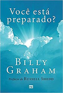 Você está preparado?: O que a Bíblia fala sobre a vida após a morte USADO
