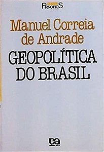 Geopolitica Do Brasil USADO Andrade Manuel Correia De