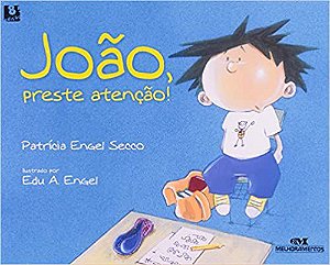 João, Preste Atenção! USADO Secco, Patrícia Engel and Engel, Eduardo