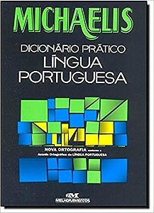 Michaelis Dicionário Prático da Língua Portuguesa USADO Vários Autores
