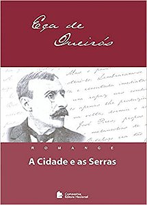 A cidade e as serras - romance USADO Queiros, Eça de