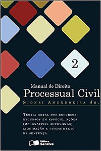 Manual de direito processual civil 2: Teoria geral dos recursos - 1ª edição de 2012: Recursos em espécie, ações USADO