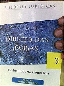 Direito das Coisas - Sinopses Jurídicas 3 - 7ª Ed. 2006 USADO Gonçalves, Carlos Roberto