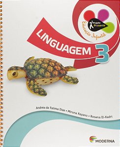PROJETO PRESENTE LINGUAGEM EDUCAÇAO INFANTIL 3