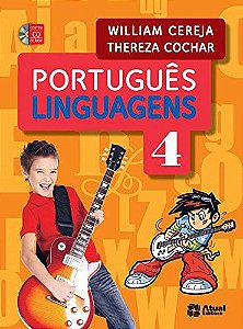 Português. Linguagens. 4º Ano William Cereja^Thereza Cochar