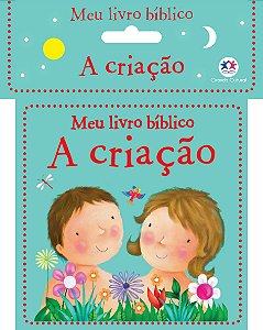 MEU LIVRO BÍBLICO A CRIAÇÃO