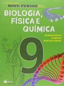 Ciências novo pensar biologia física e quimica 9