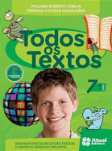 Todos os Textos. 7º Ano Cereja, William Roberto