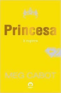 Princesa à espera (Vol. 4 O diário da princesa) USADO Cabot, Meg and Oliveira, Maria Cláudia