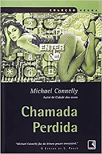 CHAMADA PERDIDA (Coleção Negra) USADO Connelly, Michael