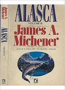 Alasca - Volume II USADO Michener, James A