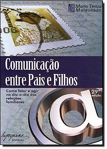 COMUNICAÇÃO ENTRE PAIS E FILHOS