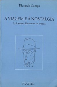 A VIAGEM E A NOSTALGIA