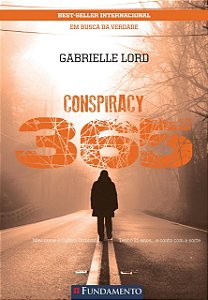 Conspiracy 365 - Livro 02 Fevereiro - Em Busca Da Verdade Lord,