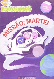 BACKYARDIGANS - MISSAO: MARTE!