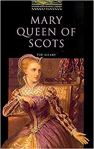 The Oxford Bookworms Library: Stage 1: 400 Headwords: Mary, Queen of Scots USADO