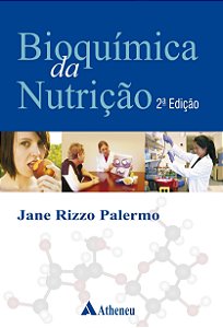 BIOQUÍMICA DA NUTRIÇÃO