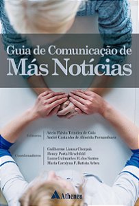 GUIA DE COMUNICAÇÃO DE MÁS NOTÍCIAS