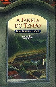 A JANELA DO TEMPO