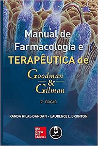 Manual de Farmacologia e Terapêutica de Goodman & Gilman USADO