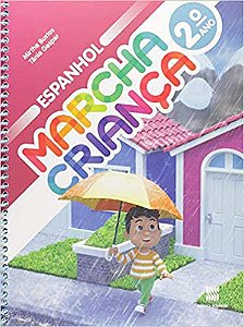 Marcha criança - Espanhol - 2º Ano