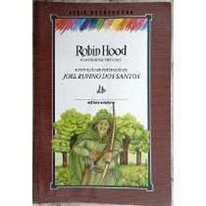 Robin Hood o salteador virtuoso - Serie reencontro