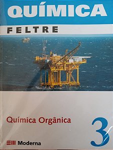 Quimica 3 Feltre - Ensino Médio - 3º Ano