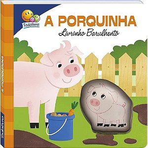 Livrinho Barulhento: Porquinha, A