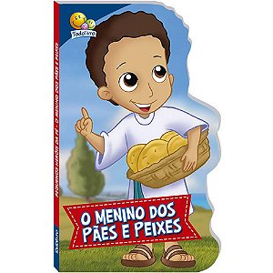 Pequenos Heróis da Fé:Menino dos pães e...