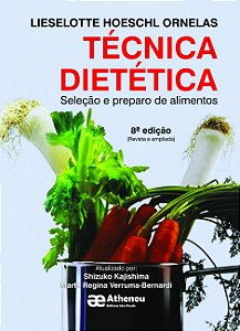 Técnica dietética - seleção e preparo de alimentos Capa comum