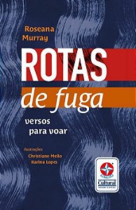 ROTAS DE FUGA : VERSOS PARA VOAR Capa comum