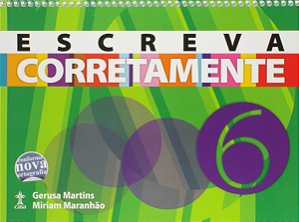Escreva Corretamente. 6º Ano