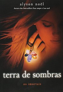 Terra de Sombras - Coleção Os Imortais [Edição Econômica] Nöel, Alyson