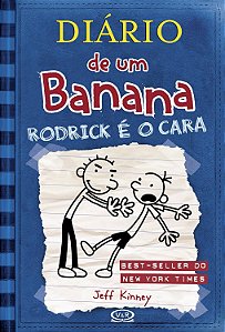 Diário de um banana 2: Rodrick é o cara [Hardcover] Kinney, Jeff