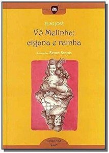 Vo Melinha - Cigana E Rainha