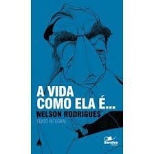 A VIDA COMO ELA È