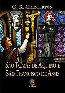 São Tomás de Aquino e São Francisco de Assis