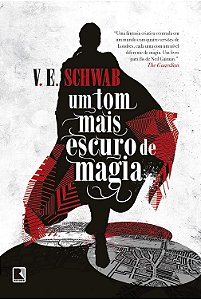 Um tom mais escuro de magia (Vol. 1 Os tons de magia)