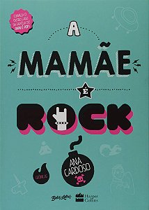 A Mamãe É Rock
