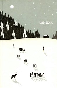 A FILHA DO REI DO PÂNTANO Capa comum