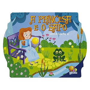 CONTOS DE FADAS POP-UP II: PRINCESA E O SAPO, A