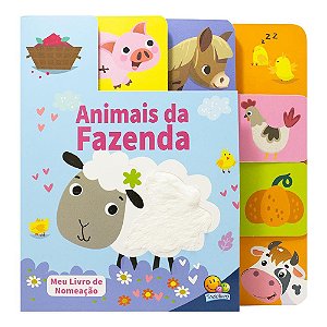 MEU LIVRO DE NOMEACAO - ABAS E TEXTURAS: ANIMAIS DA FAZENDA