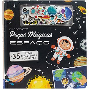 PECAS MAGICAS - UM LIVRO COM VELCRO: ESPACO