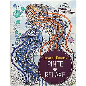LIVRO DE COLORIR - O DESAFIO: PINTE E RELAXE
