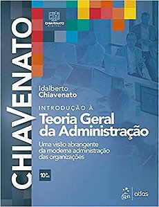 Introduçao A Teoria Geral Da Administraçao Chiavenato Idalberto